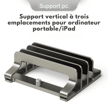 Support PC Portable Vertical Triple – Aluminium